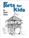 Forts for Kids by David Stiles, 9780762764532