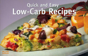 Quick and Easy Low Carb Recipes by Joanna White, 9781558672932