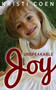 Unspeakable Joy (Sydnee's Story) by Kristi Coen, 9781947671058
