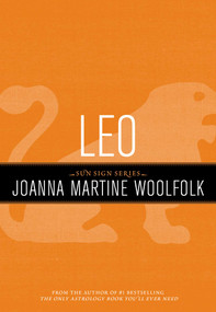 Leo (Sun Sign Series) by Joanna Martine Woolfolk, 9781589795570