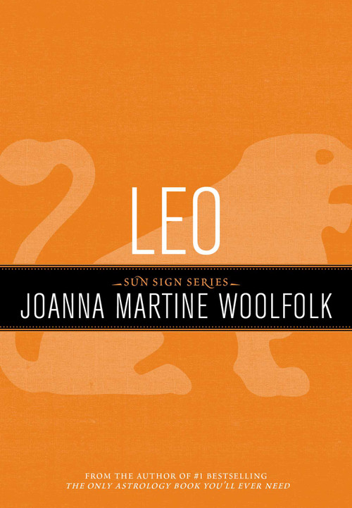 Leo (Sun Sign Series) by Joanna Martine Woolfolk, 9781589795570