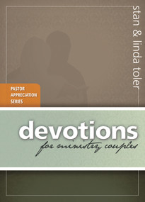 Devotions For Ministry Couples by Stan Toler, Linda Toler, 9781947671034
