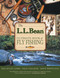 L.L. Bean Ultimate Book of Fly Fishing by Macauley Lord, Dick Talleur, Dave Whitlock, 9781592288915