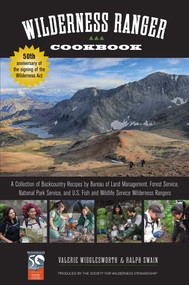 Wilderness Ranger Cookbook by Ralph Swain, 9781493006298