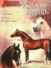 Arabian Legends (Outstanding Arabian Stallions And Mares) by Marian Carpenter, 9780911647488
