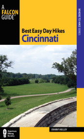 Best Easy Day Hikes Cincinnati by Johnny Molloy, 9780762763566