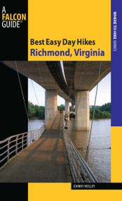 Best Easy Day Hikes Richmond, Virginia by Johnny Molloy, 9780762758500
