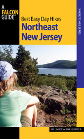 Best Easy Day Hikes Northeast New Jersey by Paul Decoste, Ronald Dupont, 9780762754373