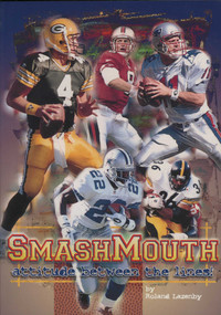 SmashMouth (Attitude Between the Lines!) by Roland Lazenby, 9781886110267