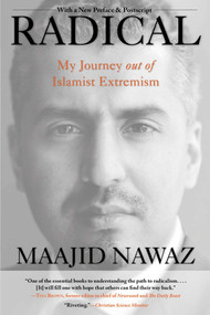 Radical (My Journey out of Islamist Extremism) - 9781493000616 by Maajid Nawaz, Tom Bromley, 9781493000616