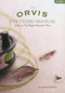Orvis Fly-Tying Manual (How To Tie Eight Popular Flies) by Tom Rosenbauer, 9781592283149