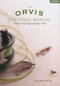 Orvis Fly-Tying Manual (How To Tie Eight Popular Flies) by Tom Rosenbauer, 9781592283149