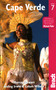 Cape Verde - 9781784770501 by Murray Stewart, Aisling Irwin, Colum Wilson, 9781784770501