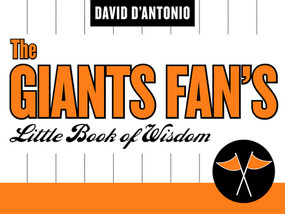 The Giants Fan's Little Book of Wisdom by David D'Antonio, 9781888698343