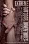 Extreme Outdoor Adventures (Who Survives And Why) by Larry Mueller, Marguerite Reiss, 9781599212005