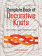 Complete Book of Decorative Knots by Geoffrey Budworth, 9781558217911