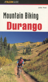 Mountain Biking Durango by John Peel, 9781560445319