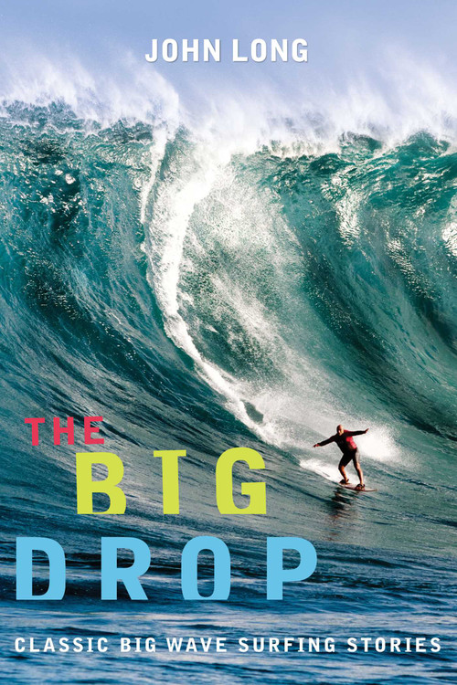 Big Drop by John Long, 9781560449171