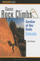 Classic Rock Climbs No. 04 Garden of the Gods, Colorado by Bob D'antonio, 9781560446781