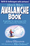 Allen & Mike's Avalanche Book by Mike Clelland, Allen O'bannon, 9780762779994