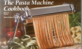 The Pasta Machine Cookbook by Donna Rathmell German, 9781558673106