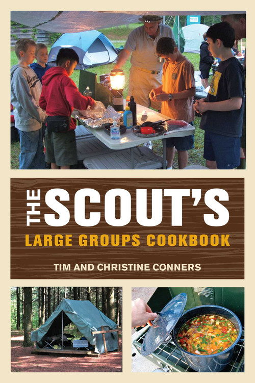 Scout's Large Groups Cookbook by Christine Conners, Tim Conners, 9780762779116