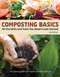Composting Basics (All the Skills and Tools You Need to Get Started) by Eric Ebeling, Carl Hursh, Patti Olenick, Alan Wycheck, 9780811718370