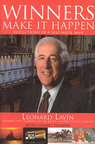 Winners Make it Happen (Reflections of a Self-Made Man) by Leonard H. Lavin, 9781566252065