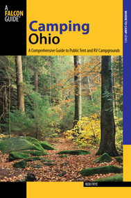 Camping Ohio by Bob Frye, 9780762781805
