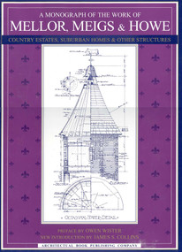 A Monograph of the Work of Mellor, Meigs, & Howe by Owen Wister, Daniel Wilson Randle, 9780942655117