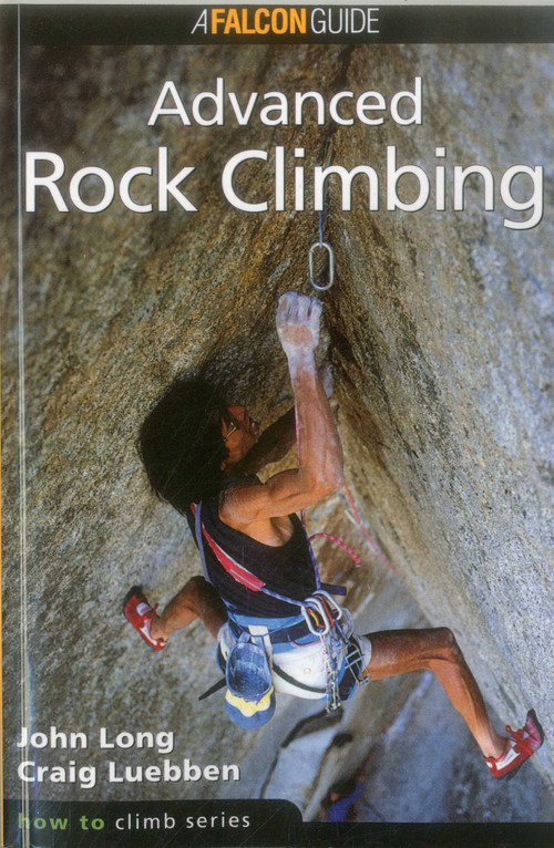 How to Climb by John Long, Craig Luebben, 9781575400754