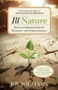 Ill Nature (Rants and Reflections on Humanity and Other Animals) by Joy Williams, 9780762796502