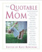 Quotable Mom by Kate Rowinski, 9781585748051