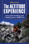 Altitude Experience (Successful Trekking And Climbing Above 8,000 Feet) by Mike Farris, 9780762743582