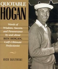Quotable Hogan by Rich Skyzinski, 9781931249072