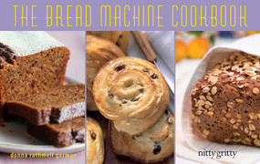 The Bread Machine Cookbook by Donna Rathmell German, 9781589798847