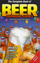 The Complete Book of Beer Drinking Games by Andy Griscom, Ben Rand, Scott Johnston, 9780914457978
