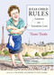 Julia Child Rules (Lessons On Savoring Life) by Karen Karbo, 9780762783090