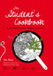 Student's Cookbook (An Illustrated Guide To Everyday Essentials) by Keda Black, Deirdre Rooney, Alice Chadwick, 9780762778966