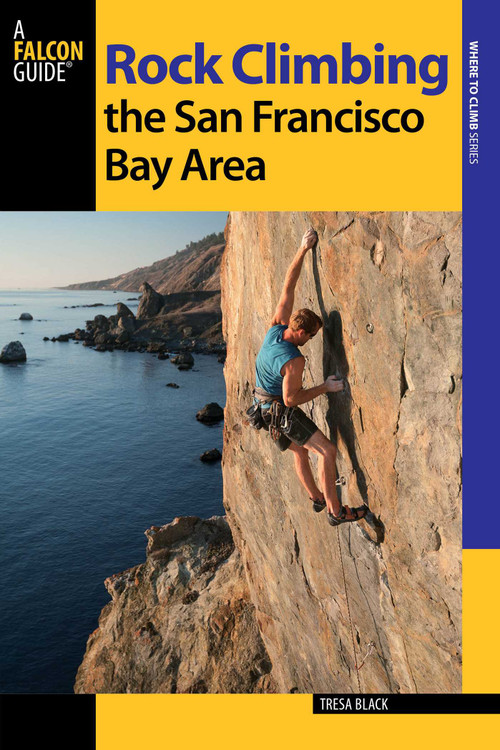 Rock Climbing the San Francisco Bay Area by Tresa Black, 9780762786671