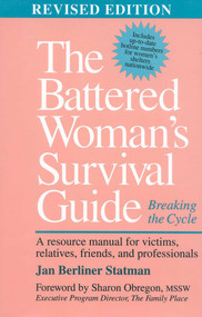The Battered Woman's Survival Guide (Breaking the Cycle) by Jan Berliner Statman, 9780878338900