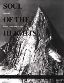Soul of the Heights (50 Years Going To The Mountains) by Ed Cooper, Peter Potterfield, Jim Nelson, 9780762745272