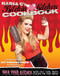 Bitchin' Kitchen Cookbook (Rock Your Kitchen--And Let The Boys Clean Up The Mess) by Nadia Giosia, 9781599214412