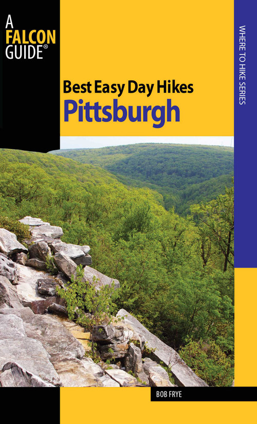 Best Easy Day Hikes Pittsburgh by Bob Frye, 9780762754380