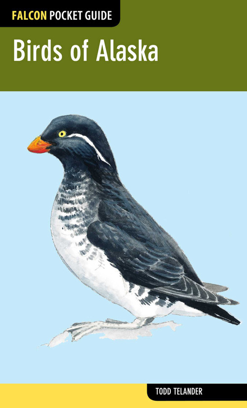 Birds of Alaska by Todd Telander, 9780762779314