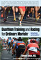 Duathlon Training and Racing for Ordinary Mortals (R) (Getting Started And Staying With It) by Steven Jonas, 9780762778249