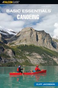 Basic Essentials® Canoeing by Cliff Jacobson, 9780762740130