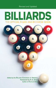 Billiards, Revised and Updated (The Official Rules And Records Book) by Billiards Congress of America, R. A. Dyer, 9781592287444