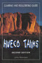 Hueco Tanks Climbing and Bouldering Guide by John Sherman, 9780934641876
