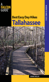 Best Easy Day Hikes Tallahassee by Johnny Molloy, 9780762752980